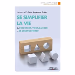 ISBN Se simplifier la vie, Livre broché, 192 pages