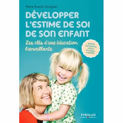 ISBN Développer l'estime de soi de son enfant, Livre broché, 168 pages