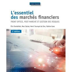 L'essentiel des marchés financiers front office, post-marché et gestion des risques