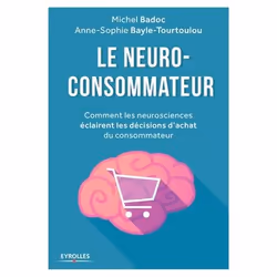 ISBN Le neuro-consommateur, Livre broché, 448 pages