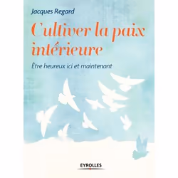 ISBN Cultiver la paix intérieure, Livre broché, 184 pages