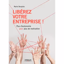 ISBN Libérez votre entreprise !, Livre broché, 160 pages