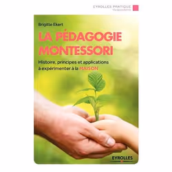ISBN La pédagogie Montessori, Livre broché, 182 pages