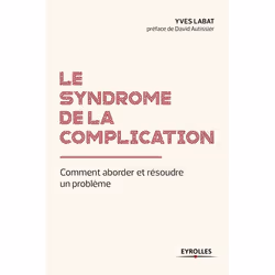 ISBN Le syndrome de la complication, Livre broché, 222 pages