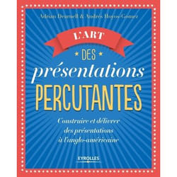 L'art des présentations percutantes