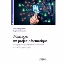 ISBN Manager un projet informatique, Livre broché, 340 pages