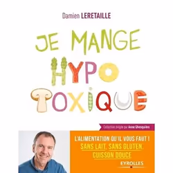 ISBN Je mange hypotoxique, Livre broché, 208 pages
