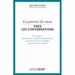 ISBN Le pouvoir des mots - Osez les conversations, Livre broché, 160 pages