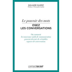 Le pouvoir des mots - Osez les conversations