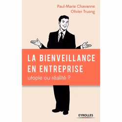 ISBN La bienveillance en entreprise, Livre broché, 240 pages