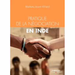 ISBN Pratique de la négociation en Inde, Livre broché, 240 pages