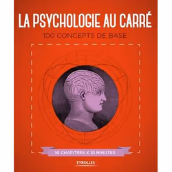 ISBN La psychologie au carré, Livre broché, 256 pages