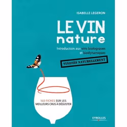 ISBN Le vin nature, Couverture rigide, 224 pages