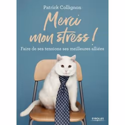 ISBN Merci mon stress !, Livre broché, 208 pages