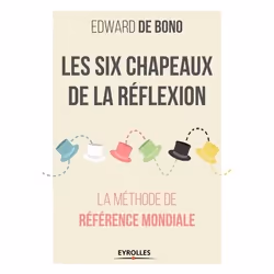 ISBN Les six chapeaux de la réflexion, Livre broché, 206 pages