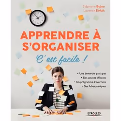 ISBN Apprendre à s'organiser, c'est facile !, Livre broché, 350 pages