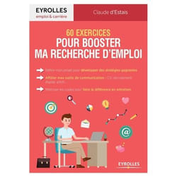 60 exercices pour booster ma recherche d'emploi