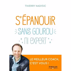 ISBN S'épanouir sans gourou ni expert, Livre broché, 192 pages