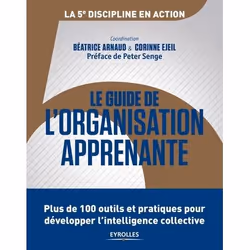 ISBN Le guide de l'organisation apprenante, Livre broché, 504 pages