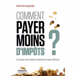 ISBN Comment payer moins d'impôts, Livre broché, 248 pages