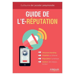 Guide de l'e-réputation