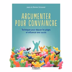 ISBN Argumenter pour convaincre, Livre broché, 272 pages