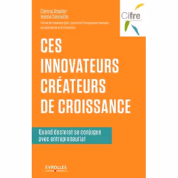 ISBN Ces innovateurs créateurs de croissance, Livre broché, 200 pages