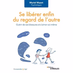 ISBN Se libérer enfin du regard de l'autre, Livre broché, 176 pages