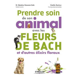 Prendre soin de son animal avec les fleurs de Bach et d'autres élixirs floraux