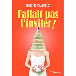 ISBN Fallait pas l'inviter !, Livre broché, 192 pages