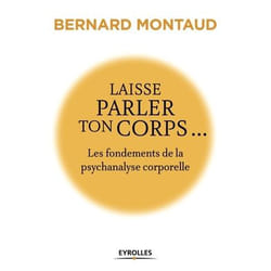 Laisse parler ton corps...