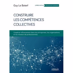 ISBN Construire les compétences collectives, Livre broché, 224 pages