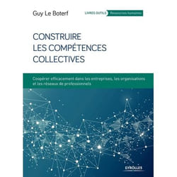 Construire les compétences collectives