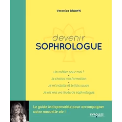 ISBN Devenir sophrologue, Livre broché, 232 pages