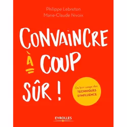 ISBN Convaincre à coup sûr, Livre broché, 216 pages