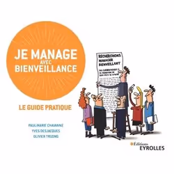 ISBN Je manage avec bienveillance, Livre broché, 240 pages
