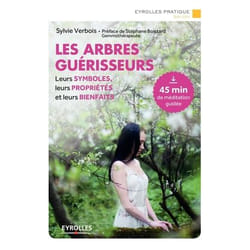Les arbres guérisseurs
