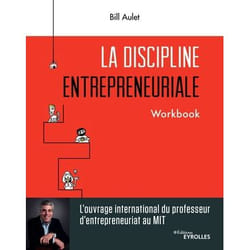 La discipline entrepreneuriale - Workbook (Broché)