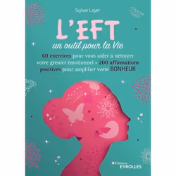 ISBN L'EFT, un outil pour la vie, Livre broché, 256 pages
