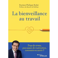 ISBN La bienveillance au travail, Livre broché, 156 pages