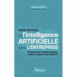 ISBN Guide pratique de l'intelligence artificielle dans l'entreprise, Livre broché, 208 pages