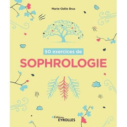 50 exercices de sophrologie