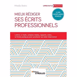 ISBN Mieux rédiger ses écrits professionnels, Livre broché, 290 pages
