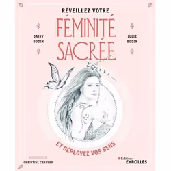 ISBN Réveillez votre féminité sacrée, Livre broché, 142 pages