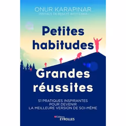 ISBN Petites habitudes, grandes réussites, Livre broché, 312 pages