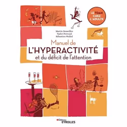 ISBN Manuel de l'hyperactivité et du déficit de l'attention, Livre broché, 192 pages
