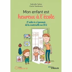 ISBN Mon enfant est heureux à l'école, Livre broché, 176 pages