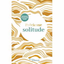 ISBN Précieuse solitude, Livre broché, 144 pages