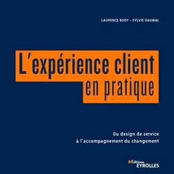 ISBN L'expérience client en pratique, Livre broché, 152 pages