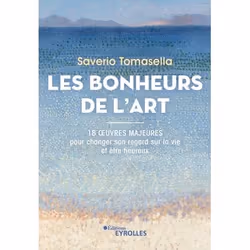 ISBN Les bonheurs de l'art, Livre broché, 168 pages
